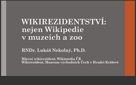 WIKIREZIDENTSTVÍ: nejen Wikipedie v muzeích a zoo 