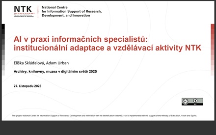 AI v praxi informačních specialistů: institucionální adaptace a vzdělávací aktivity NTK 