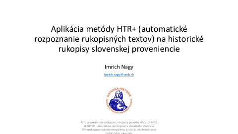Aplikácia metódy HTR+ (automatické rozpoznanie rukopisných textov) na historické rukopisy slovenskej proveniencie