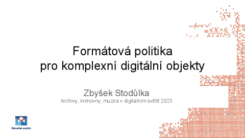 Formátová politika pro komplexní digitální objekty